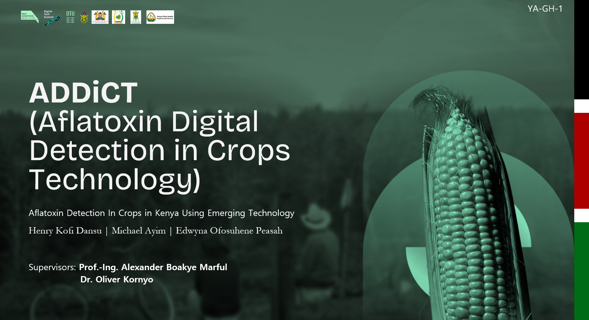 Ghana 1 – ADDiCT         Aflatoxin Digital Detection in Crops Technology
